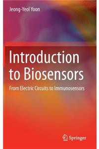 Introduction to Biosensors: From Electric Circuits to Immunosensors