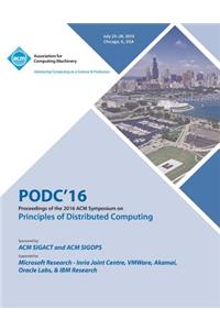 PODC 16 ACM Symposium On Principles of Distributed Computing
