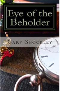 Eye of the Beholder