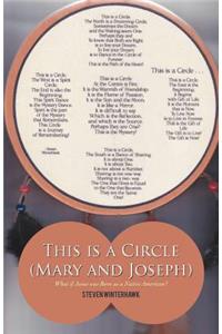 This Is a Circle (Mary and Joseph)