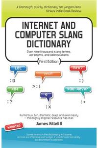 Internet and Computer Slang Dictionary