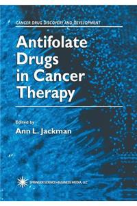 Antifolate Drugs in Cancer Therapy