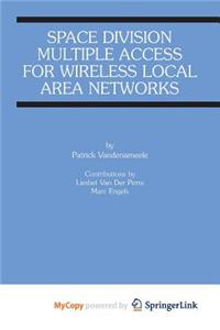 Space Division Multiple Access for Wireless Local Area Networks