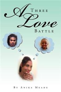 Three Love Battle