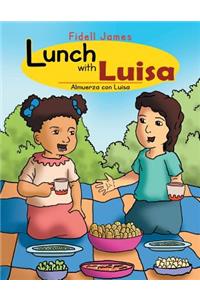 Lunch with Luisa