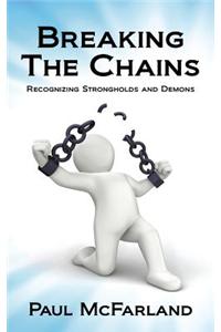 Breaking the Chains