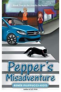 Pepper's Misadventure