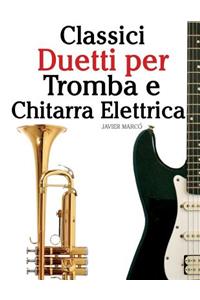 Classici Duetti Per Tromba E Chitarra Elettrica