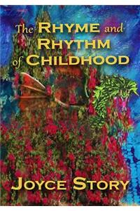 Rhyme and Rhythm of Childhood