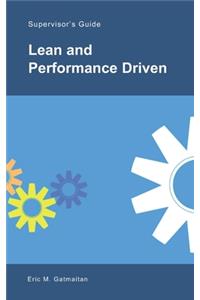 Lean and Performance Driven