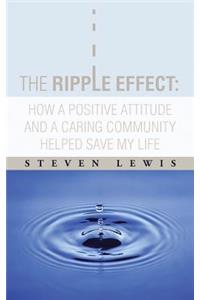 The Ripple Effect