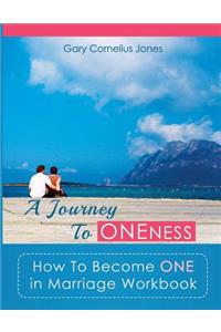 Journey To Oneness