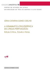 Grammatica Philosophica da Lingua Portugueza de Jerónimo Soares Barbosa