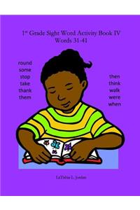 First Grade Sight Word Activity Book IV