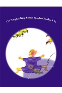The Naughty King Series