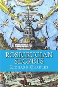 Rosicrucian Secrets