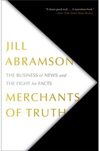 Merchants of Truth