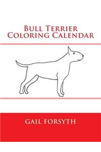 Bull Terrier Coloring Calendar