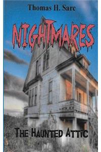 The Haunted Attic