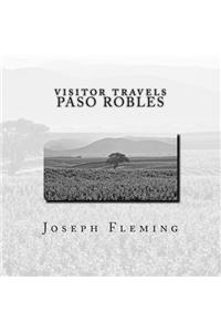 Visitor Travels Paso Robles