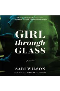 Girl Through Glass