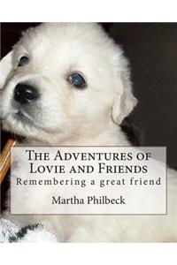 The Adventures of Lovie and Friends