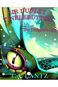 Sir Dudley Tinklebutton and the Dragon's Lair