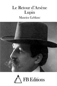 Le Retour d'Arsène Lupin