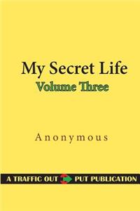 My Secret Life, Volume Three