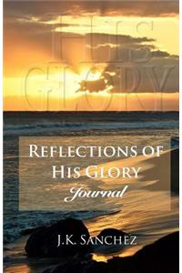 Reflections of His Glory Journal
