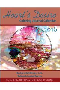 Heart's Desire 2016 Coloring Journal Calendar