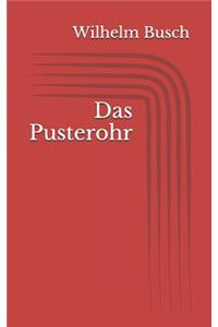 Das Pusterohr