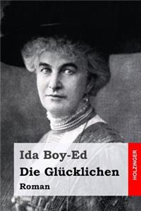Die Glücklichen
