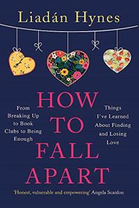 How to Fall Apart