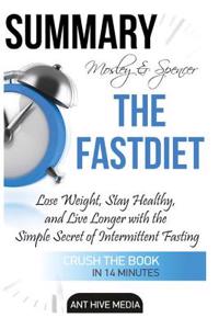 Mosley & Spencer the Fastdiet Summary