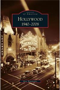 Hollywood, 1940-2008