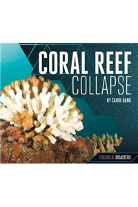 Coral Reef Collapse