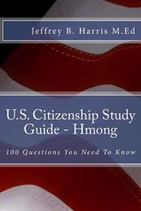 U.S. Citizenship Study Guide - Hmong