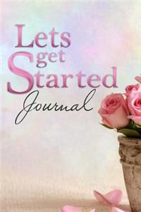 Let's get started Journal