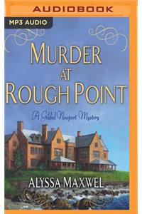 Murder at Rough Point