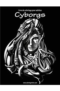 Livre de Coloriage Pour Adultes Cyborgs 1