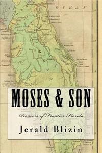 Moses & Son