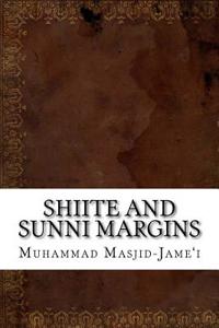 Shiite and Sunni Margins