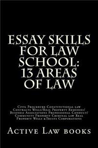 Essay Skills for Law School