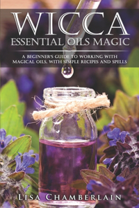 Wicca Essential Oils Magic