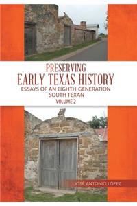 Preserving Early Texas History