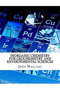 Inorganic Chemistry for Geochemistry and Environmental Sciences
