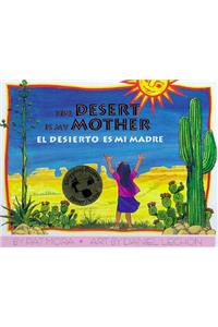 Desierto Es Mi Madre / Desert Is My Mother