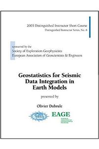 Geostatistics for Seismic Data Integration in Earth Models