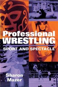 Professional Wrestling